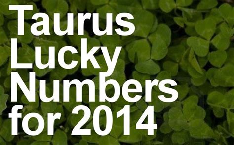 taurus daily lucky numbers|Taurus Lucky Numbers: Powerful Numbers for the Taurus Sign.